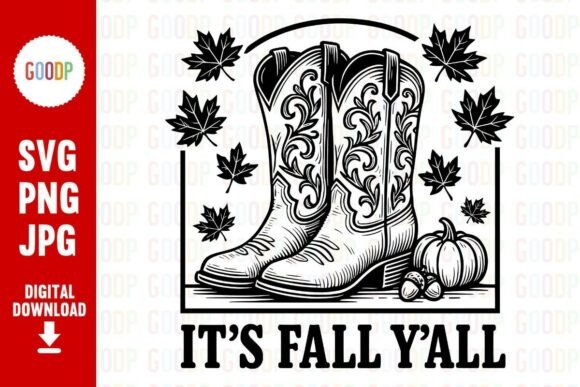 Review: It’s Fall Y’all Cowboy Boots PNG for Autumn Graphics